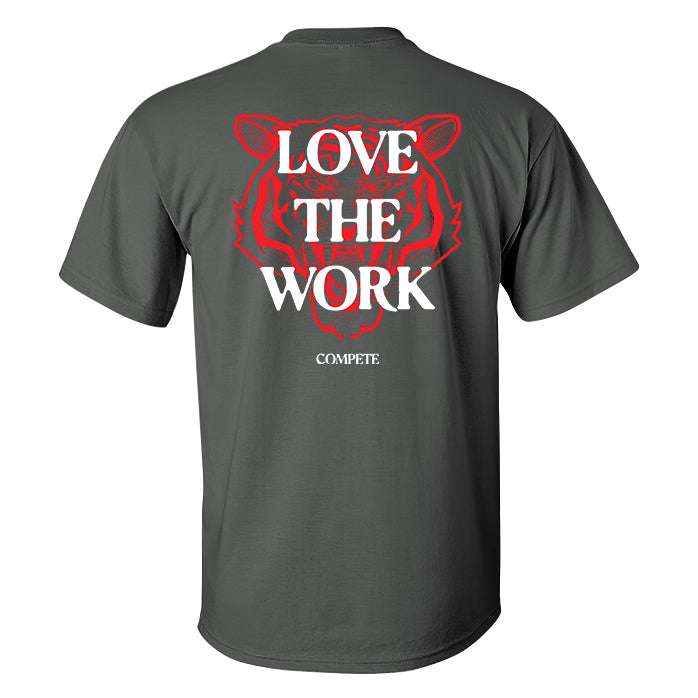 Love The Work Tiger Print Men's T-shirt
