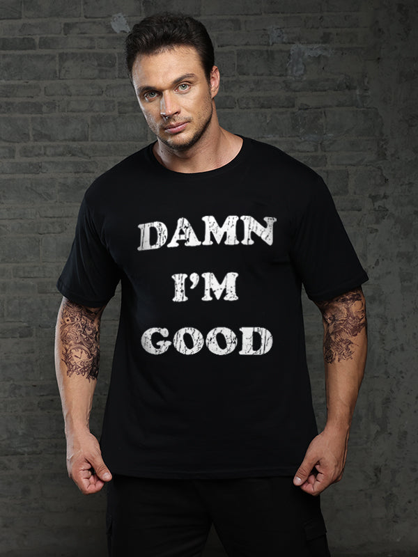Damn I'm Good Print Men's T-shirt