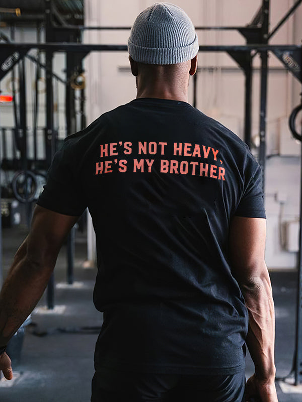 He's Not Heavy, He's My Brother Printed Men's T-shirt