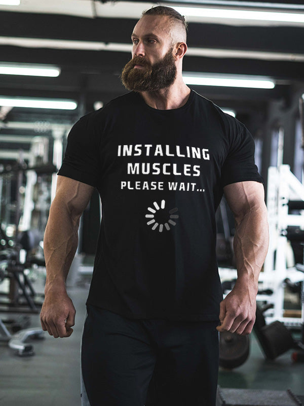 Installing Muscles Please Wait Printed Men's T-shirt