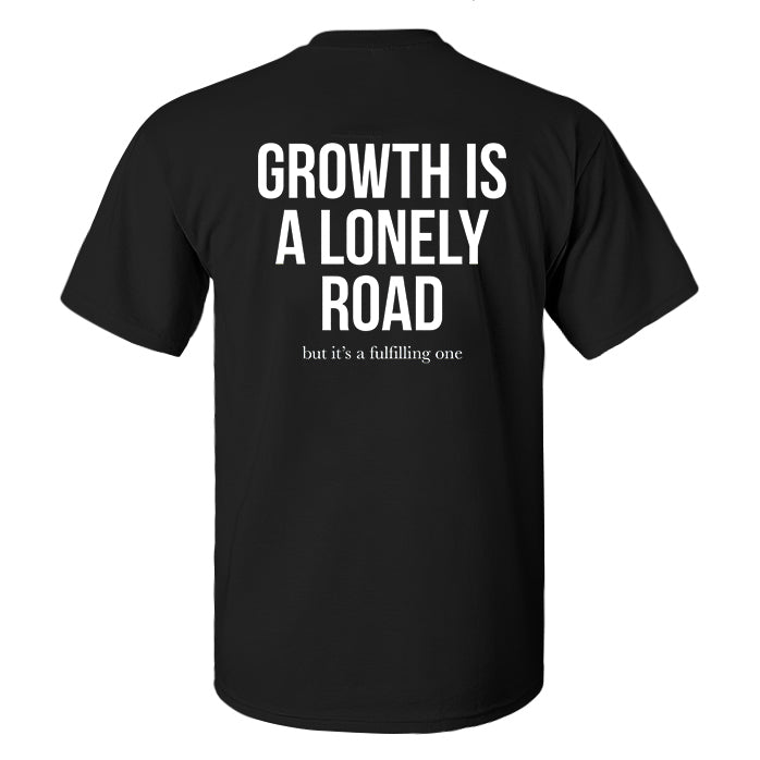 Growth Is A Lonely Road Printed Men's T-shirt