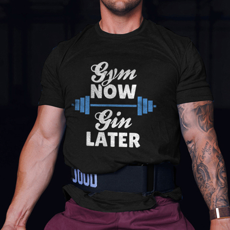 Gym Now Gin Later Printed Men's T-shirt