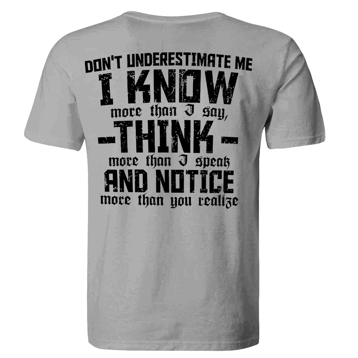 Don't Underestimate Me I Know Printed Men's T-shirt