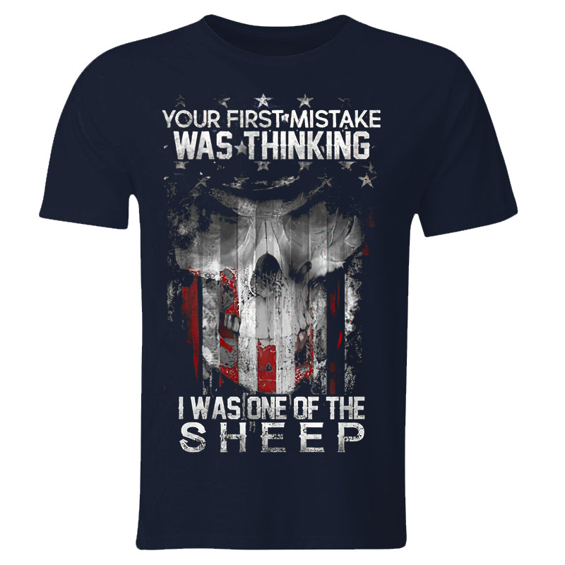 Your First Mistake Was Thinking Printed Men's T-shirt