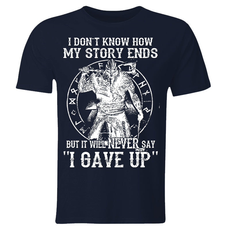 I Don't Know How My Story Ends Printed Men's T-shirt