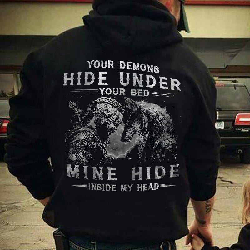 Your Demons Hide Under Your Bed Print Men’s Hoodie