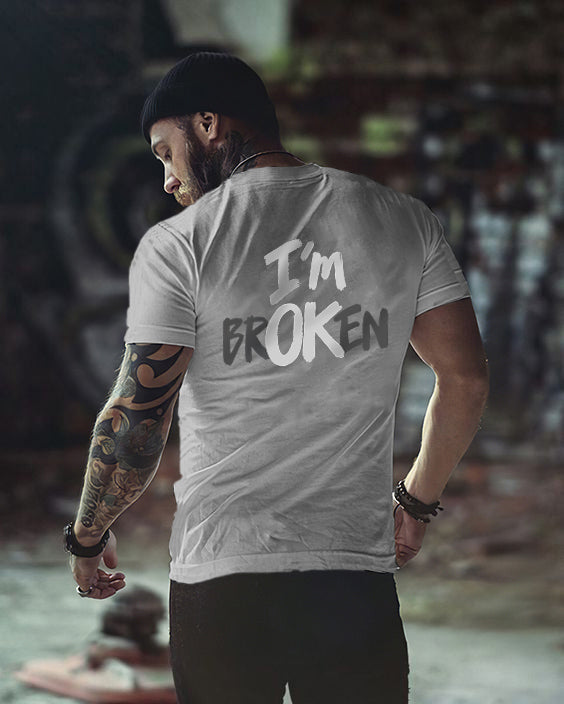 I'm Broken Men's Fun Monogram T-shirt