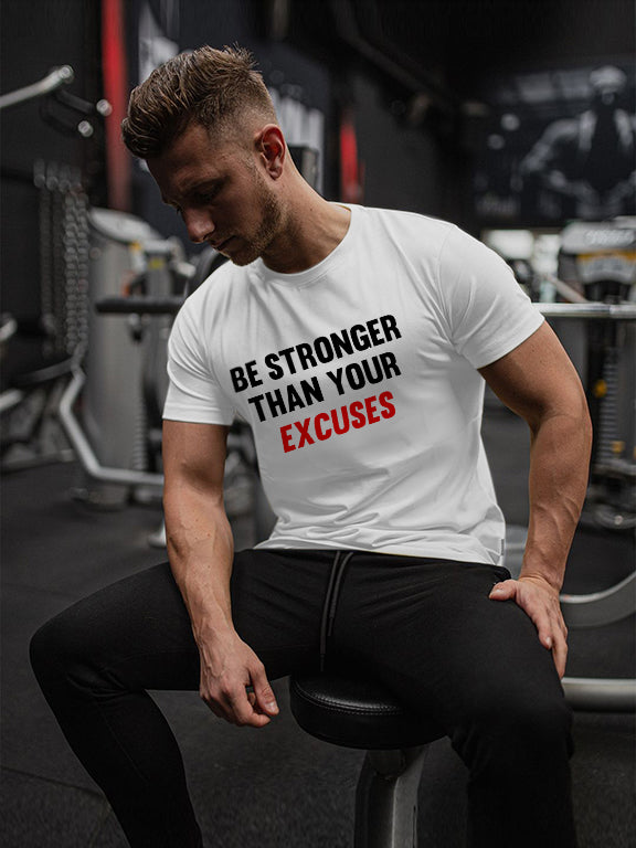Be Stronger Than Your Excuses Essential Printed T-shirt