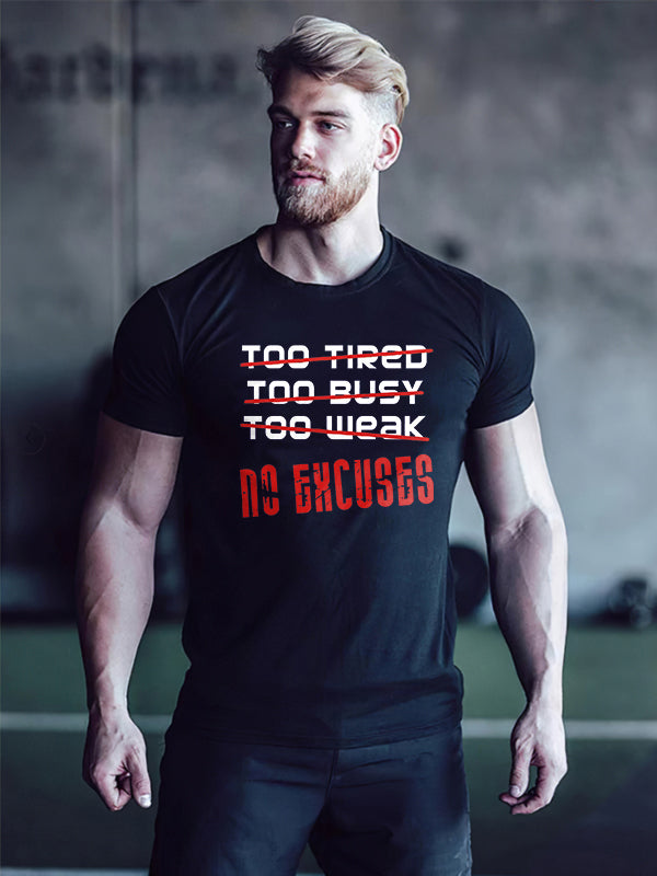 No Excuses Printed T-shirt