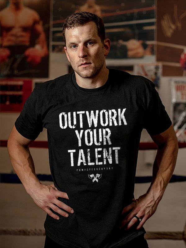 Outwork Your Talent Printed T-shirt