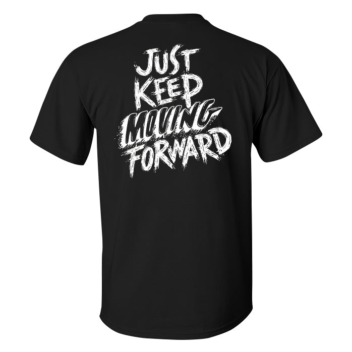 Just Keep Moving Forward Printed Men's T-shirt