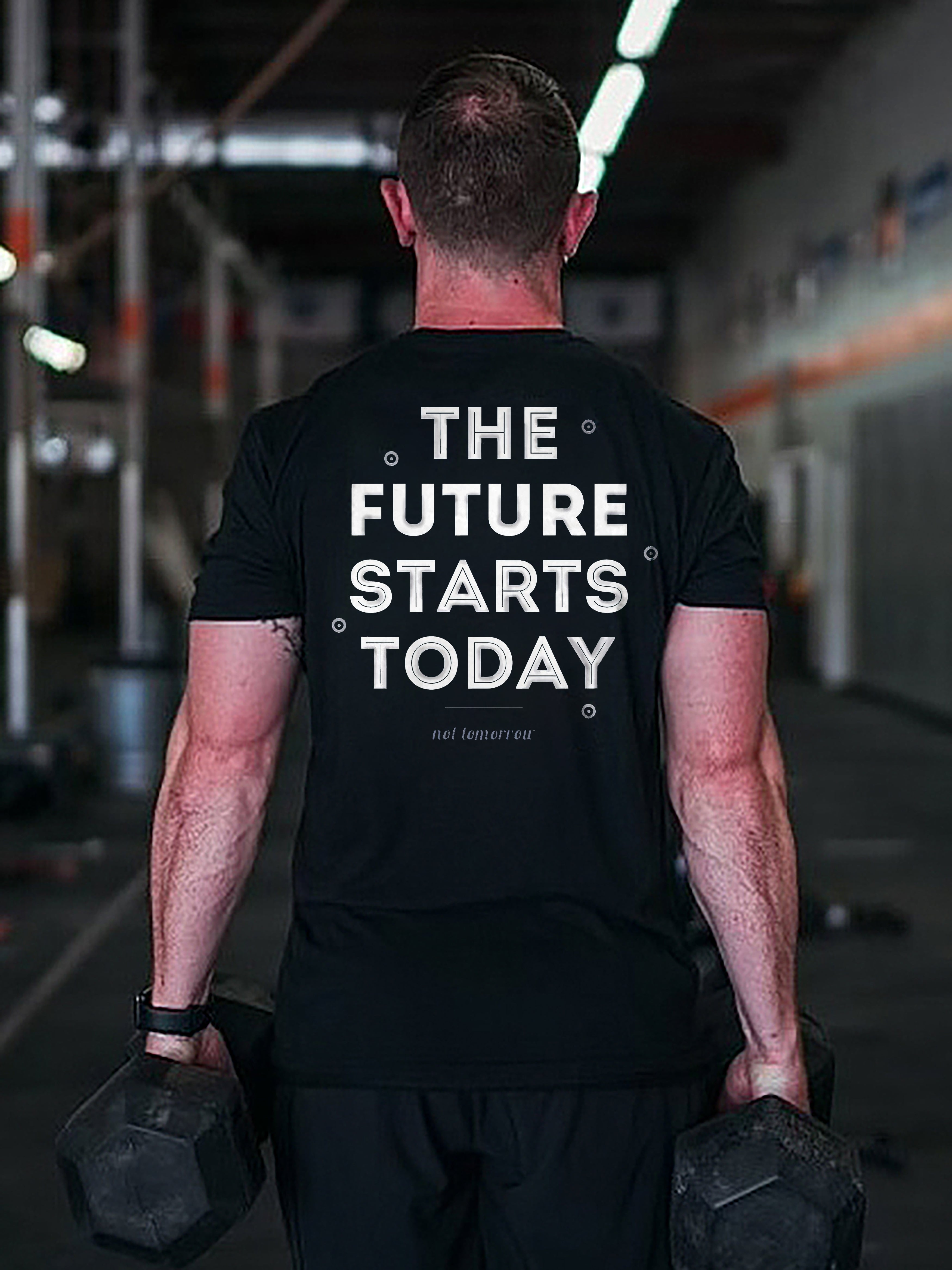 The Future Starts Today Printed Men's T-shirt