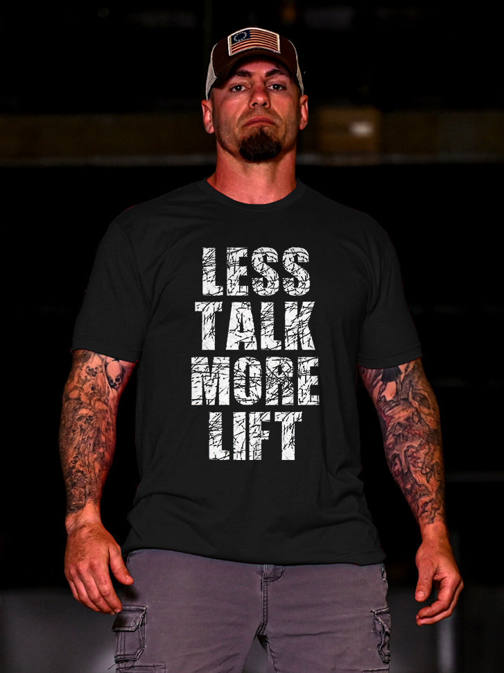 Less Talk More Lift Printed Casual Men's T-shirt