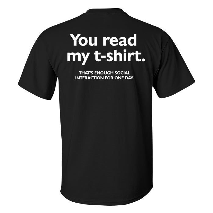 You Read My T-shirt Printed Men's T-shirt