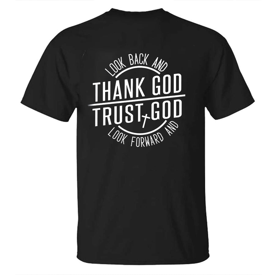 Look Back And Thank God Trust God Printed Men's T-shirt