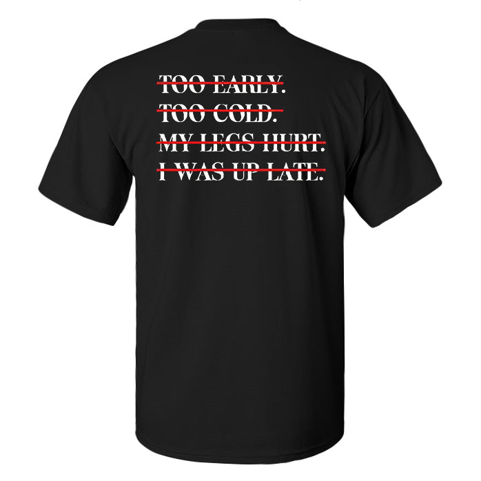 I Was Up Late Printed Men's T-shirt
