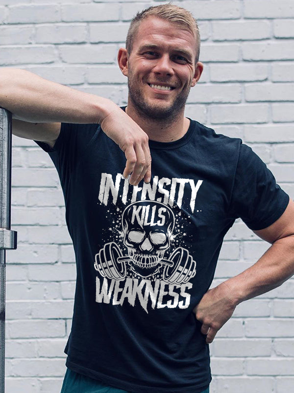 Intensity Kills Weakness Skull Print Men's T-shirt