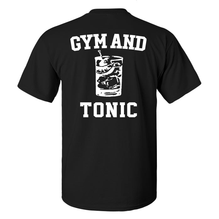 Gym And Tonic Printed Men's T-shirt