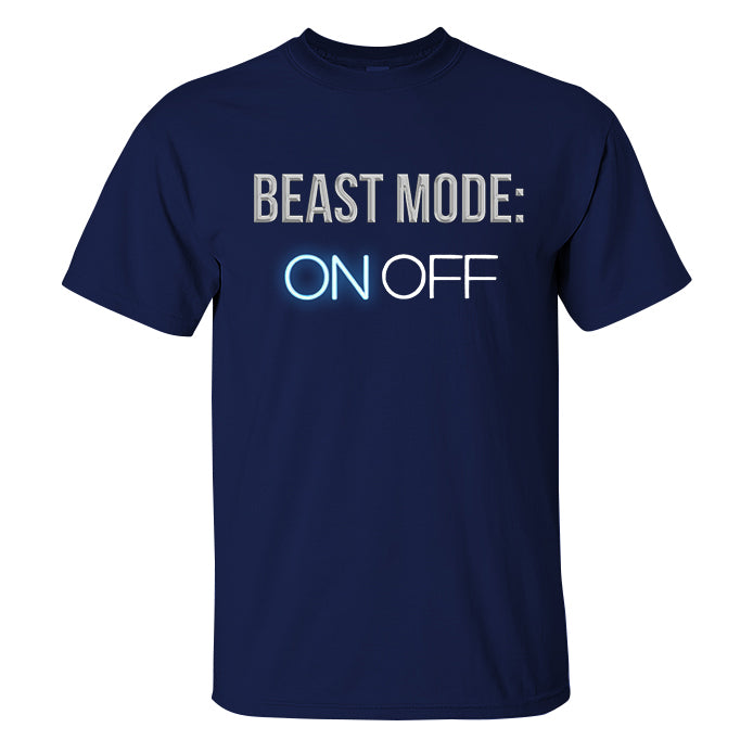 Beast Mode: On Off Printed T-shirt