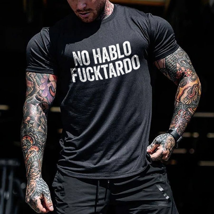 No Hablo Fxxktardo Print Men's T-shirt